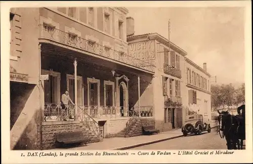 Ak Dax Landes, La Grande Station des Rhumatisants, Cours de Verdun, Hotel Graciel, Miradour