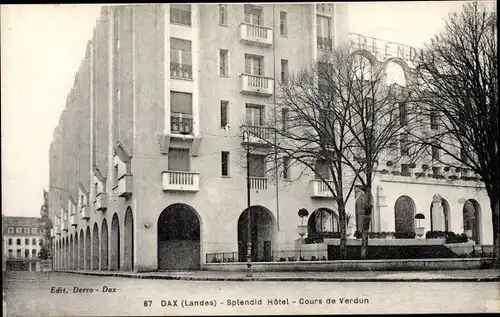 Ak Dax Landes, Splendid Hotel, Cours de Verdun