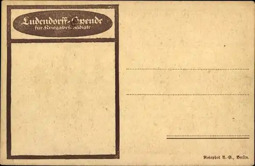 Ak General Erich Friedrich Wilhelm Ludendorff, Ohne Opfer kein Sieg, Ludendorff Spende, Orden