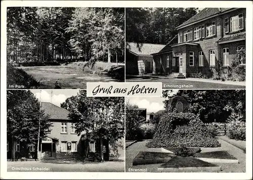 Ak Holxen Suderburg in Niedersachsen, Gasthaus Scheidel, Ehrenmal, Park, Erholungsheim