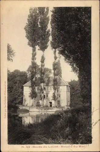 Ak Loiret Frankreich, Bords du Loiret, Moulin du Bac