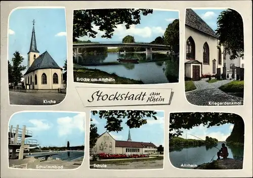 Ak Stockstadt am Rhein Hessen, Kirche, Kriegerdenkmal, Schule, Schwimmbad, Altrhein