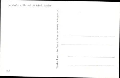 Ak Kamp Bornhofen am Rhein, Die feindlichen Brüder, Burg Sternberg, Sterrenberg, Liebenstein