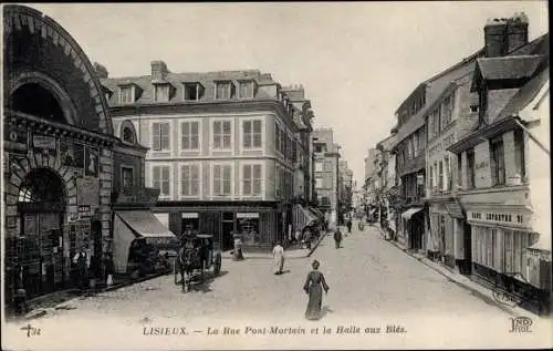 Ak Lisieux Calvados, La Rue Pont Mortain, La Halle aux Bles