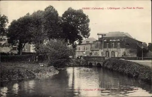 Ak Orbec Calvados, L'Orbiquet, Le Pont de Pierre