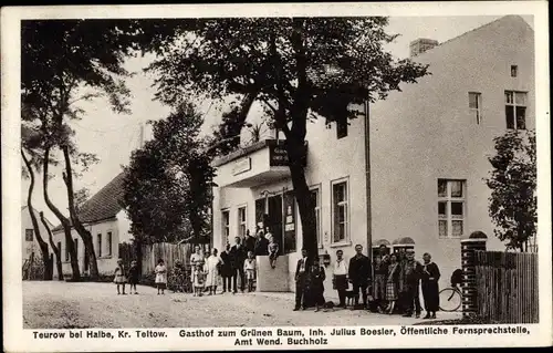 Ak Teurow Halbe Kreis Teltow, Gasthof zum grünen Baum