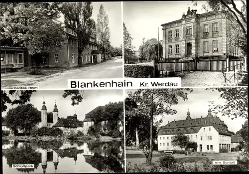 Ak Blankenhain Crimmitschau in Sachsen, Caritas Heim, Schule, Schlosspark, Schloss