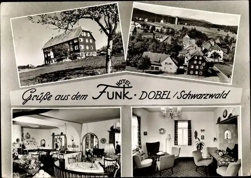 Ak Dobel im Schwarzwald, Funkhotel, Außenansicht, Inneres, Panorama vom Ort