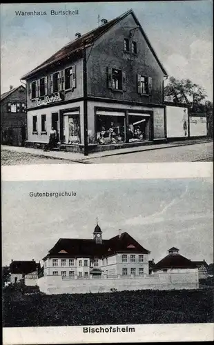 Ak Bischofsheim Mainspitze Hessen, Warenhaus Burtschell, Gutenbergschule