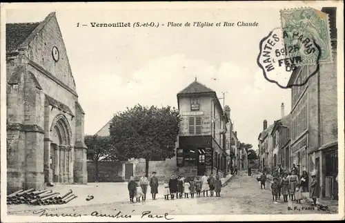 Ak Vernouillet Yvelines, Place de l'Eglise, Rue Chaude