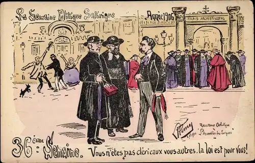 Künstler Ak La Semaine Politique Satiriques 1906, Geistliche, Karikatur