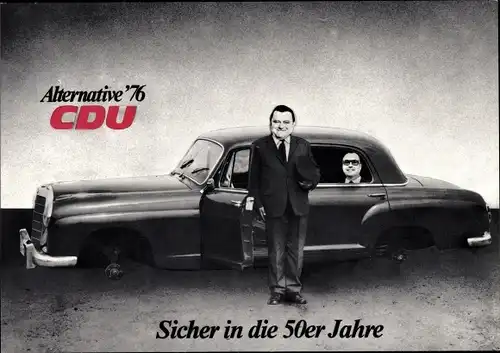 Künstler Ak Staeck, Klaus, Franz Josef Strauß, Helmut Kohl, Sicher in die 50er-Jahre, Auto, Satire