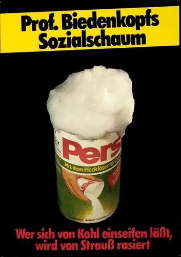 Künstler Ak Staeck, Klaus, Prof. Biedenkopfs Sozialschaum, Persil, Satire