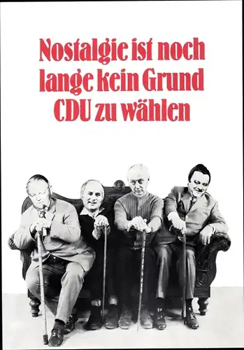 Künstler Ak Staeck, Klaus, Nostalgie, Kein Grund CDU zu wählen, Strauß, Erhardt, Satire