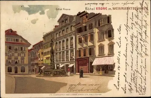 Litho Luzern Stadt Schweiz, Hotel Krone mit Weinmarktbrunnen