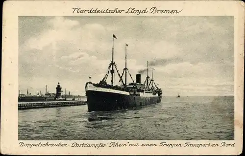 Ak Postdampfer Rhein, Norddeutscher Lloyd Bremen, Truppentransporter, Dampfschiff