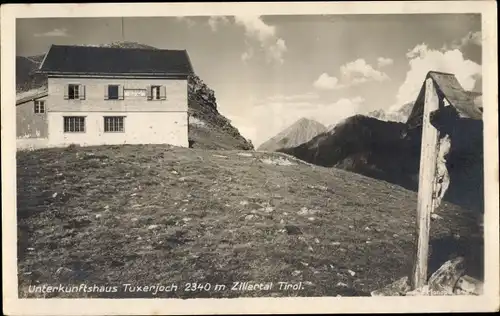 Ak Tux in Tirol, Unterkunftshaus Tuxerjoch im Zillertal