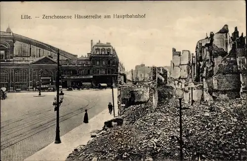 Ak Lille Nord, Zerschossene Häuserreihe am Hauptbahnhof, Kriegszerstörung 1. WK