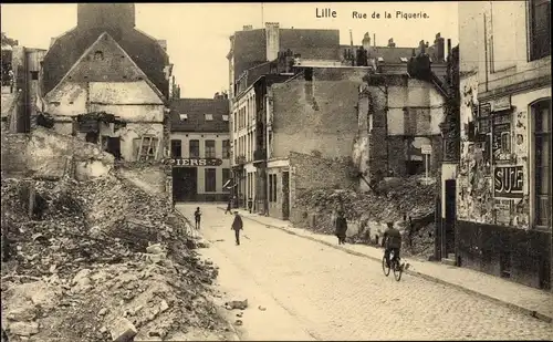 Ak Lille Nord, Rue de la Piquerie, Kriegszerstörungen 1. WK