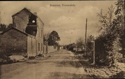 Ak Dontrien Marne, Straßenpartie, Zerstörtes Haus, 1. WK