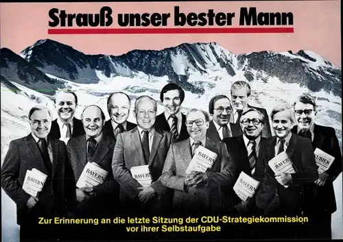 Künstler Ak Staeck, Klaus, Strauß unser bester Mann, CDU-Politiker, Satire