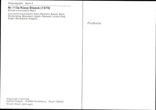 Künstler Ak Staeck, Klaus, Strauß unser bester Mann, CDU-Politiker, Satire