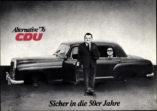 Künstler Ak Staeck, Klaus, F. J. Strauß, H. Kohl, CDU, CSU, Sicher in die 50er Jahre, Auto, Satire