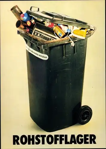 Künstler Ak Staeck, Klaus, Rohstofflager, Mülleimer, Satire