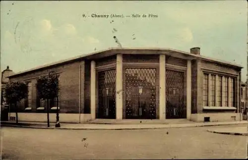 Ak Chauny Aisne, Salle de Fetes