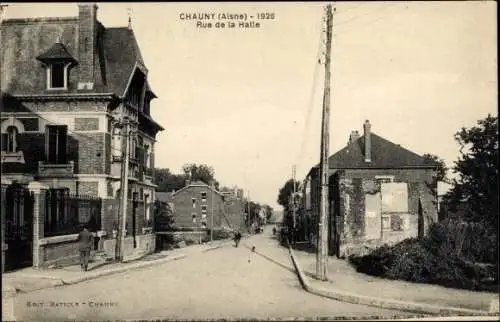 Ak Chauny Aisne, Rue de la Halle