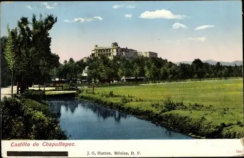Ak Mexico City Mexiko Stadt, Castillo de Chapultepec