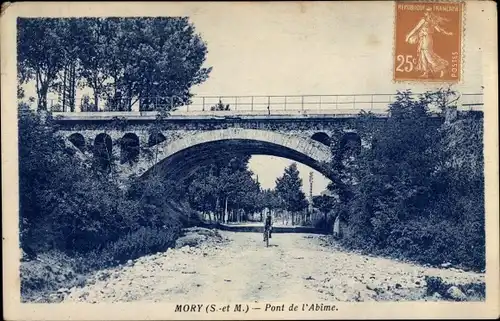 Ak Mory Seine et Marne, Pont de l'Abime