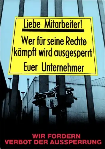 Künstler Ak Staeck, Klaus, Aussperrung, Wer für seine Rechte kämpft wird ausgesperrt, A 90a