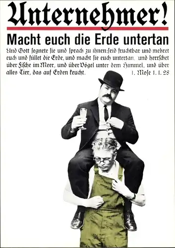 Künstler Ak Staeck, Klaus, Unternehmer, macht euch die Erde untertan, A 19a