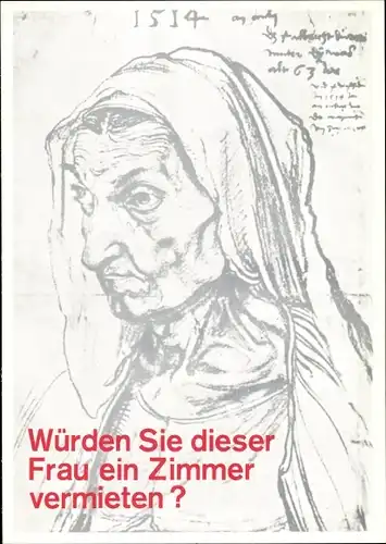 Künstler Ak Staeck, Klaus, Sozialfall, Würden Sie dieser Frau ein Zimmer vermieten, A 1a