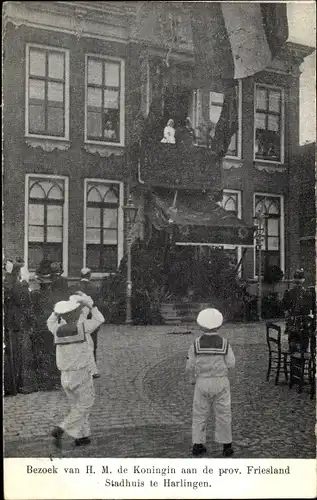 Ak Bezoek van de Koningin aan de prov. Frieslandm Stadhuis te Harlingen, Königin Wilhelmina