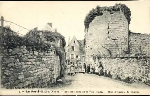 Ak La Ferté Milon Aisne, Ancienne porte de la Ville Haute