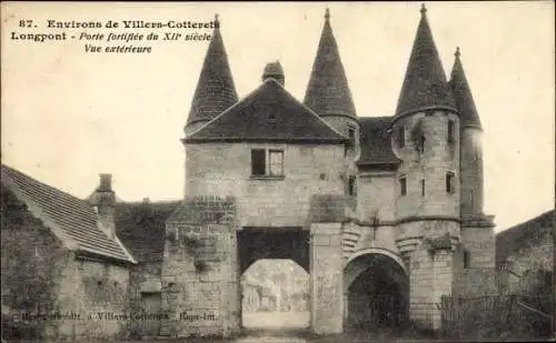 Ak Longpont Aisne, Porte fortifiee du XII siecle