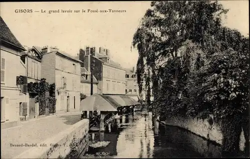Ak Gisors Eure, Le grand lavoir sur le Fosse aux Tanneurs