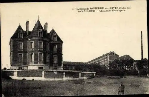 Ak Saint Maclou Mézidon Vallée d’Auge Calvados, Saint Macloud, Chateau et Fromagerie