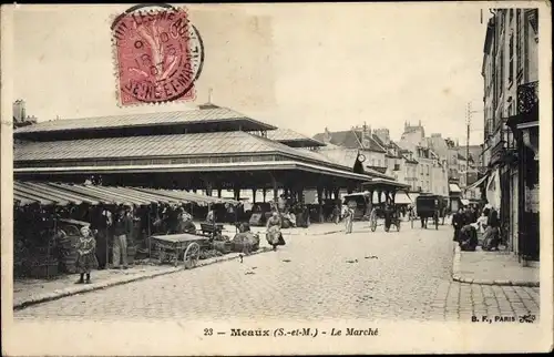 Ak Meaux Seine-et-Marne, Le Marche