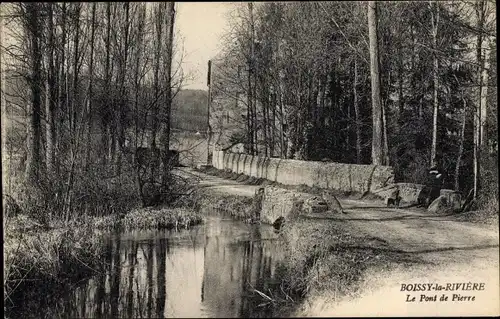 Ak Boissy la Rivière Essonne, Le Pont de Pierre