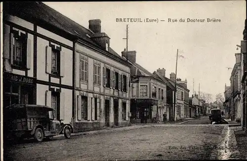 Ak Breteuil Eure, Rue du Docteur Briere
