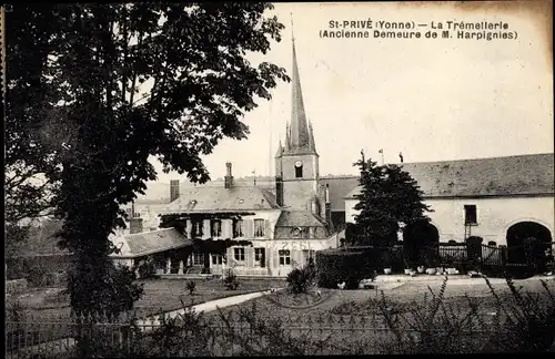 Ak Saint Privé Yonne, La Tremellerie