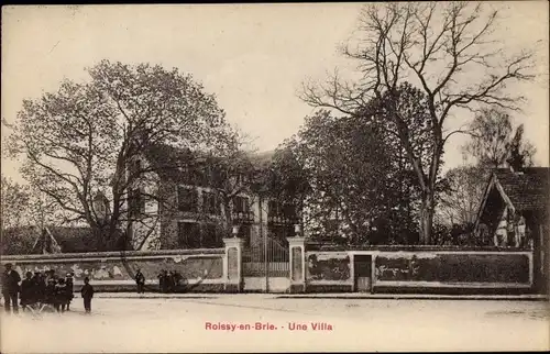 Ak Roissy en Brie Seine et Marne, Une Villa