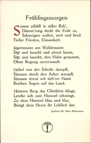 Ak Gedicht Frühlingsmorgen, Justizrat Dr. Hans Prüssmann, Taksné