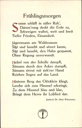 Ak Gedicht Frühlingsmorgen, Justizrat Dr. Hans Prüssmann, Taksné