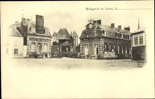 Ak Bellegarde Loiret, Cafe du Chateau, Hotel de Ville