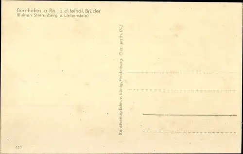 Ak Bornhofen am Rhein, Die feindlichen Brüder, Burg Sternberg, Sterrenberg, Liebenstein