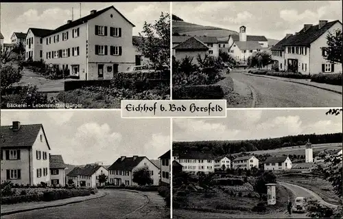 Ak Eichhof Bad Hersfeld Hessen, Bäckerei Bürger, Ortsansichten, Eichhofsiedlung